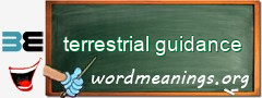 WordMeaning blackboard for terrestrial guidance